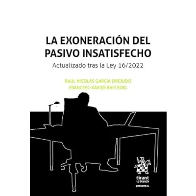 Imagen de Exoneración del pasivo insatisfecho, La (Concursal)