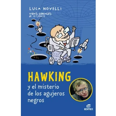 Imagen de Hawking y El Misterio de los agujeros Negros (Vidas Geniales la Ciencia)