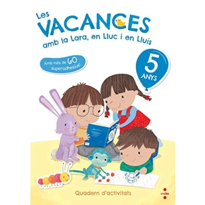 Imagen de Les vacances amb la LARA, EN LLUC I Lluís, 5 anys (LA LLUIS)