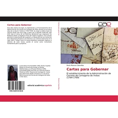 Imagen de Cartas para Gobernar: El establecimiento de la Administración Correos Cartagena Indias (1764 1769)