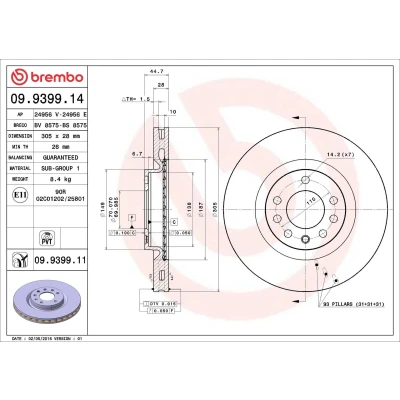 Imagen de BREMBO COATED DISC LINE 09.9399.11 Disco de freno 305 28 5 ventilación interna revestido FIAT: Croma II Familiar