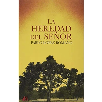 Imagen de La heredad del señor (ADARVE)
