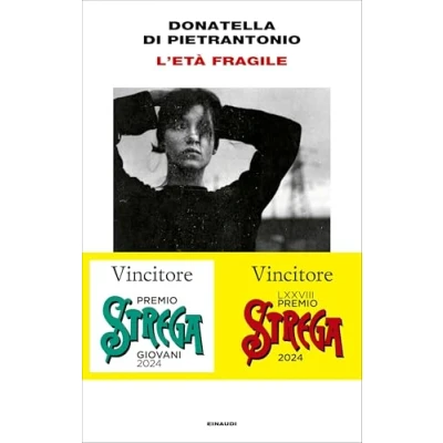Imagen de L Età Fragile (premio Strega 2024)