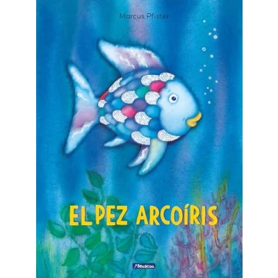 Imagen de El pez Arcoíris (El Arcoíris) (Cuentos infantiles)