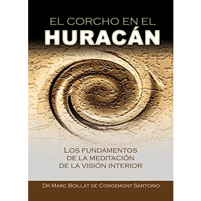 Imagen de El Corcho En Huracan: Los Fundamentos De La Meditacion V Isio