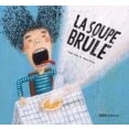 Imagen de La Soupre Brule (frances)