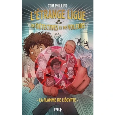 Imagen de Létrange Ligue Des Détectives Et Voleurs Tome 1 : La Flamme De L