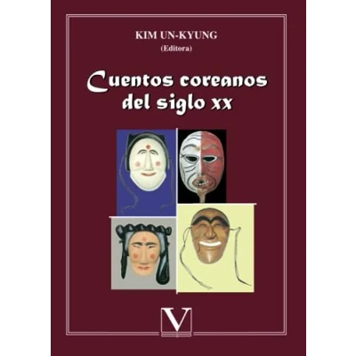 Imagen de Cuentos Coreanos Del Siglo Xx (Literatatura Coreana)