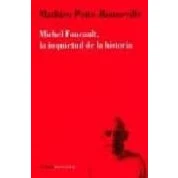 Imagen de Michel Foucault La Inquietud De Historia
