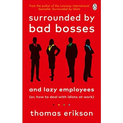 Imagen de Surrounded By Bad Bosses And Lazy Employees