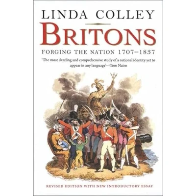Imagen de Britons: Forging The Nation 1707 1837