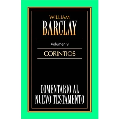 Imagen de Comentario Al Nuevo Testamento de William Barclay tomo 9: Corintios: Testamento/ New Testament Commentaries