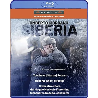 Imagen de Giordano, U.: Siberia [Opera] (Maggio Musicale Fiorentino, 2021) [Blu ray]