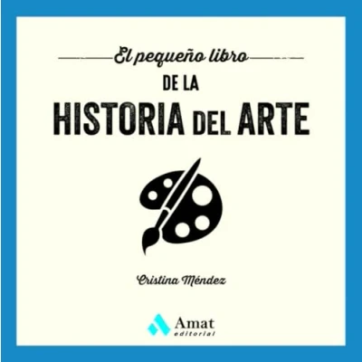 Imagen de El Pequeño Libro De La Historia Del Arte (TIEMPO LIBRE)