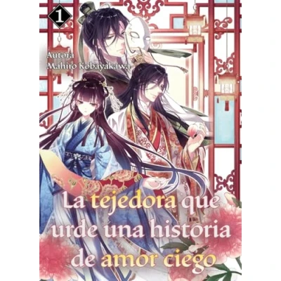 Imagen de LA TEJEDORA QUE URDE UNA HISTORIA DE AMOR CIEGO, 1 (NOVELS)