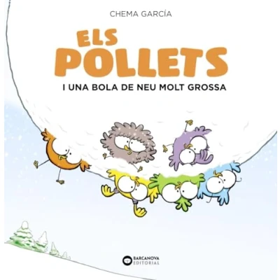 Imagen de Els Pollets i una bola de neu molt grossa (Llibres infantils juvenils Diversos Pollets)