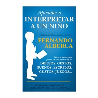 Imagen de Aprender a interpretar un niño (Padres y educadores)