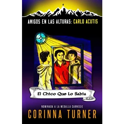 Imagen de El Chico Que Lo Sabía (Carlo Acutis): 1 (Amigos en las Alturas)
