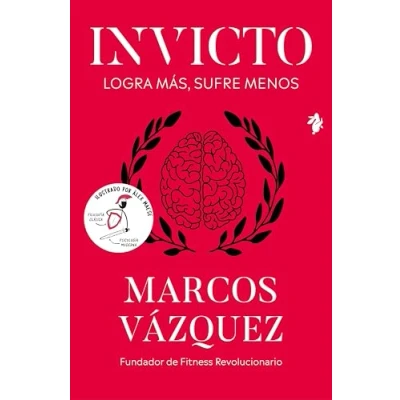 Imagen de Invicto logra Mas Sufre Menos ed Ilustrada Álex Maese (ilustración), Marcos Vázquez (autor)