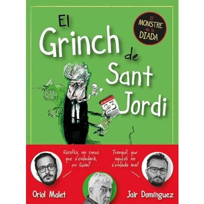 Imagen de El Grinch de Sant Jordi: monstre la Diada (SIN COLECCION)