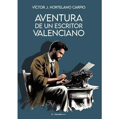 Imagen de Aventura de un escritor valenciano (original victor j. Ho