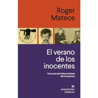 Imagen de El Verano De Los Inocentes Roger Mateos (autor)