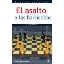 Imagen de El asalto a las barricadas (Jaque mate)