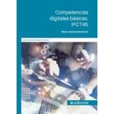 Imagen de (i.b.d.) Ifct45 Competencias Digitales Básicas.