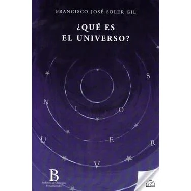 Imagen de ¿QUÉ ES EL UNIVERSO?: 6 (BIBLIOTECA DE CONCEPTOS FUNDAMENTALES)