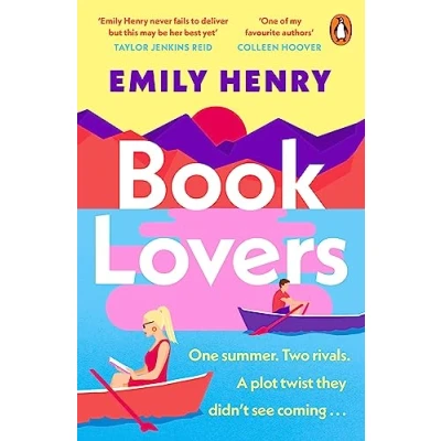 Imagen de Book Lovers: The Sunday Times bestselling enemies to lovers, laugh out loud rom com about two publishing rivals