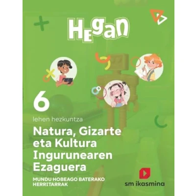 Imagen de Natura, Gizarte eta Kultura Ingurunearen Ezaguerra. Lehen Hezkuntza 6. Hegan (REVUELA)