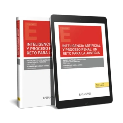 Imagen de Inteligencia artificial y proceso penal: un reto para la justicia (Monografía)