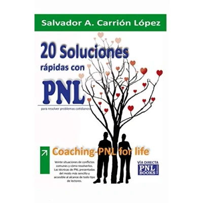 Imagen de 20 soluciones rápidas con PNL: Para resolver problemas cotidianos