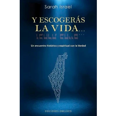 Imagen de y escogerás la vida: Un encuentro histórico espiritual con Verdad (Cábala judaísmo)