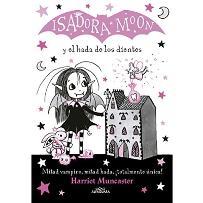 Imagen de Isadora Moon Y El Hada De Los Dientes (Isadora 10) Harriet Muncaster