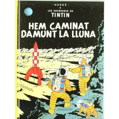 Imagen de Hem caminat damunt la Lluna (LES AVENTURES DE TINTIN CATALA)