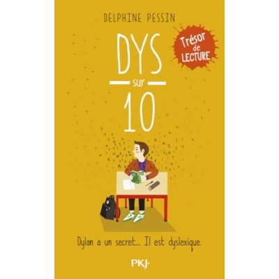Imagen de Dys Sur 10: Dylan A Un Secret... Il Est Dyslexique