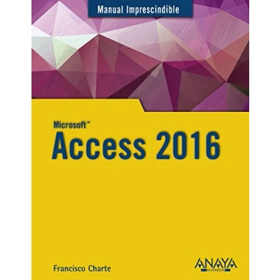 Imagen de Access 2016 (MANUALES IMPRESCINDIBLES)