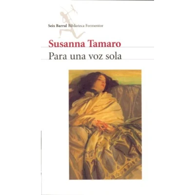 Imagen de Para una voz sola (Biblioteca Formentor)