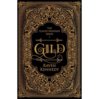 Imagen de Gild: The dark fantasy romance TikTok sensation that’s sold over a million copies: 1 (Plated Prisoner, 1)