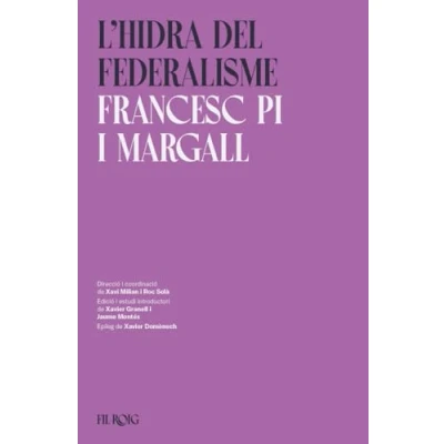 Imagen de L&#039;hidra del federalisme: 6 (FIL ROIG)