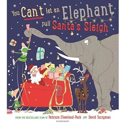 Imagen de You Can T Let An Elephant Pull Santa S Sleigh