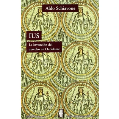 Imagen de Ius: la invención del derecho en Occidente (FILOSOFIA E HISTORIA)
