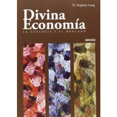 Imagen de Divina economía: La teología y el mercado