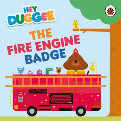 Imagen de Hey Duggee: The Fire Engine Badge (ebook)