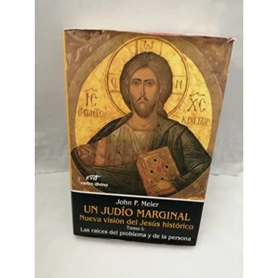 Imagen de Un Judio Marginal. I: Las raíces del problema y de la persona (Estudios Bíblicos)