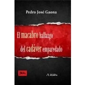 Imagen de El Macabro Hallazgo Del Cadaver Emparedado