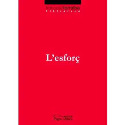 Imagen de Esforç, L&#039; (Biblioteca Francesc Torralba)