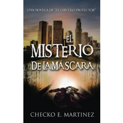 Imagen de El Misterio de la Mascara: Una Novela Suspense y Sobrenatural: Volume 2 (El Círculo Protector)