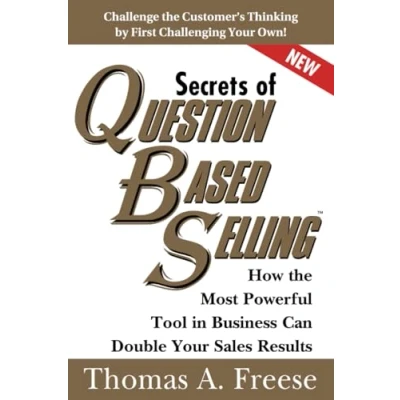 Imagen de Secrets Of Question based Selling: Sale Strategies For Spectacula R Re